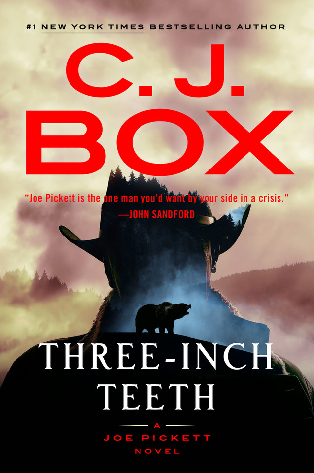 Three-Inch Teeth (A Joe Pickett Novel) book cover by C. J. Box