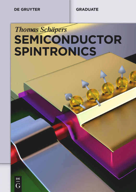 Semiconductor Spintronics (De Gruyter Textbook) book cover by Thomas Schäpers