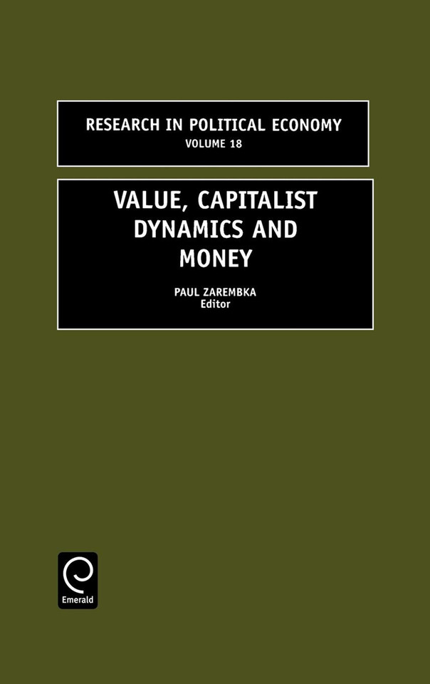 Value, Capitalist Dynamics and Money (Research in Political Economy #18) book cover by 