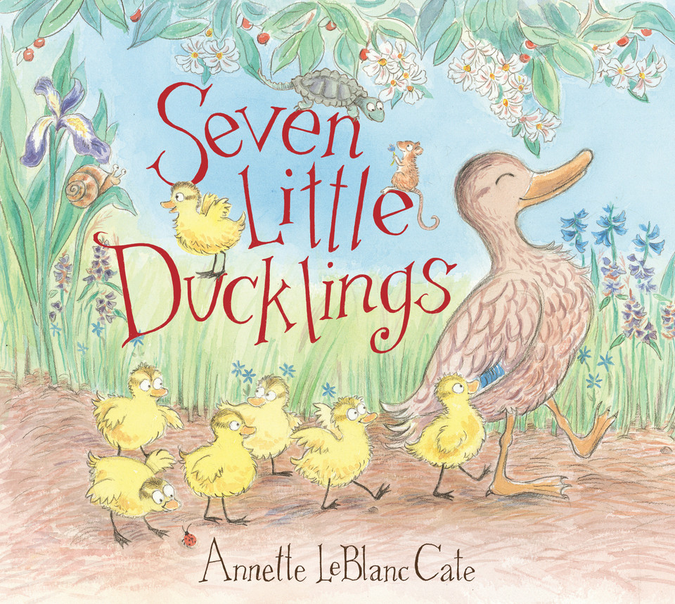 Seven Little Ducklings: (An Adorable Counting Book for Kids Ages 2-5) book cover by Annette LeBlanc Cate