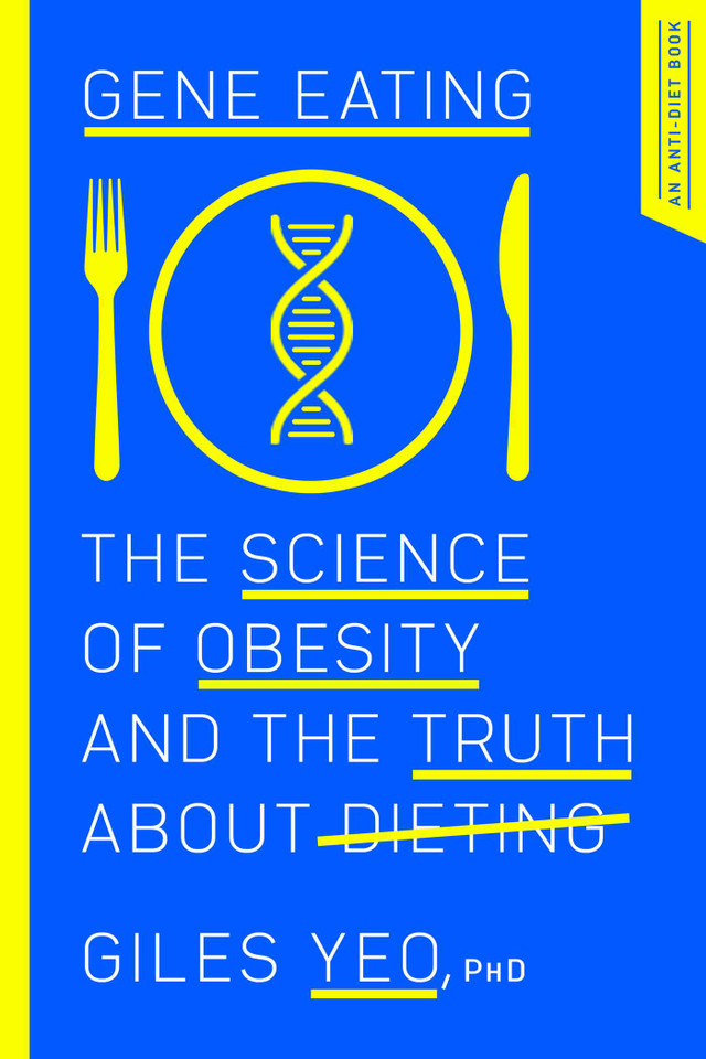 Gene Eating: The Science of Obesity and the Truth About Dieting book cover by Giles Yeo