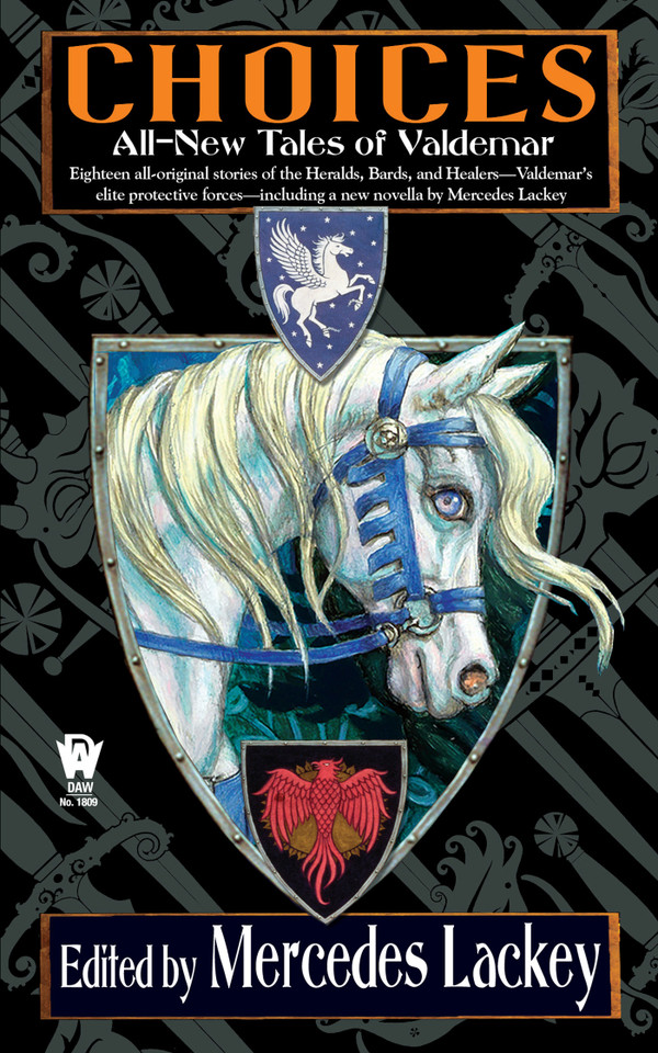 Choices (Valdemar Anthologies) book cover by Mercedes Lackey