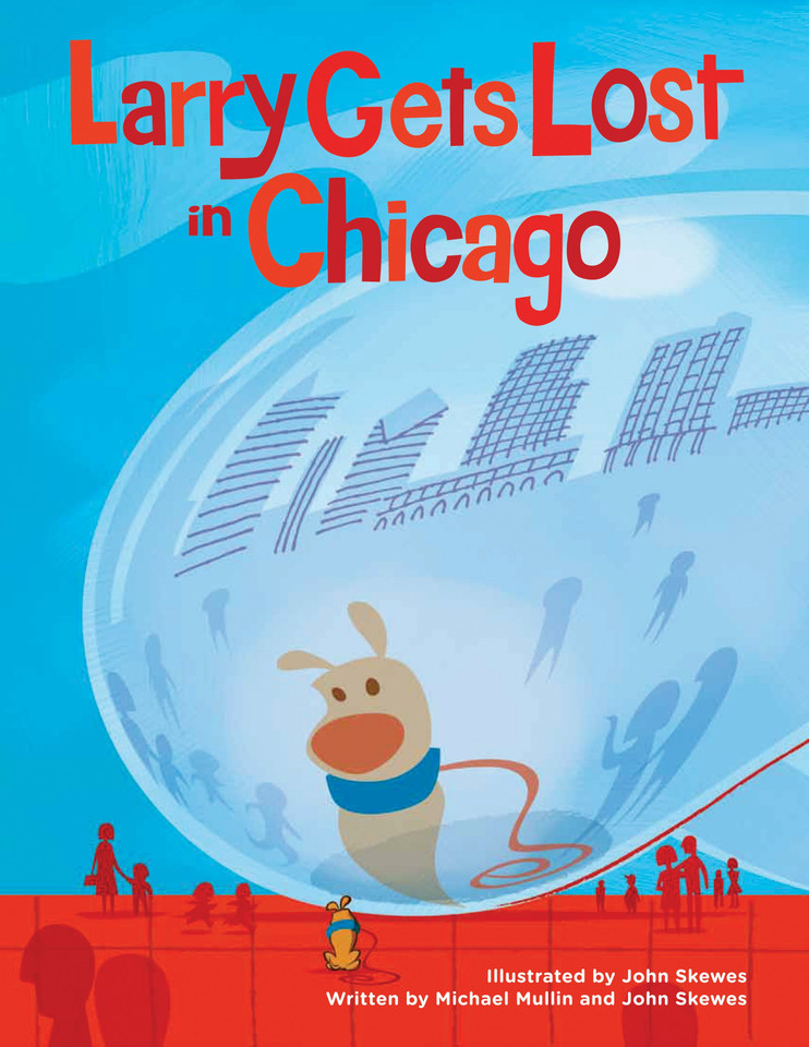 Larry Gets Lost in Chicago (Larry Gets Lost) book cover by John Skewes, Michael Mullin