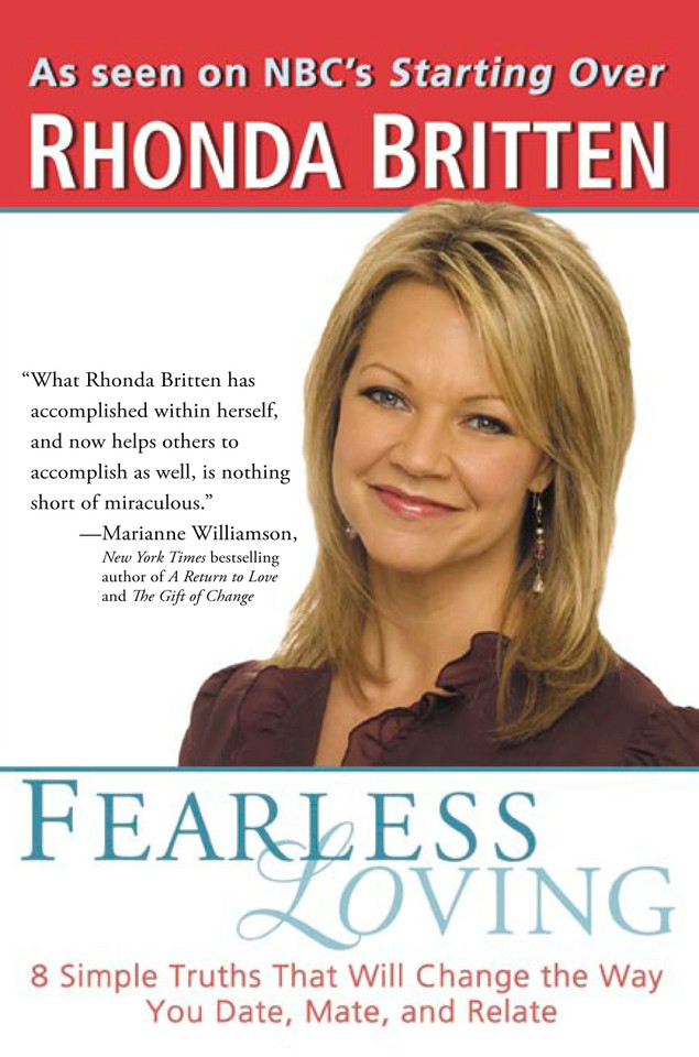 Fearless Loving: 8 Simple Truths That Will Change the Way You Date, Mate, and Relate book cover by Rhonda Britten