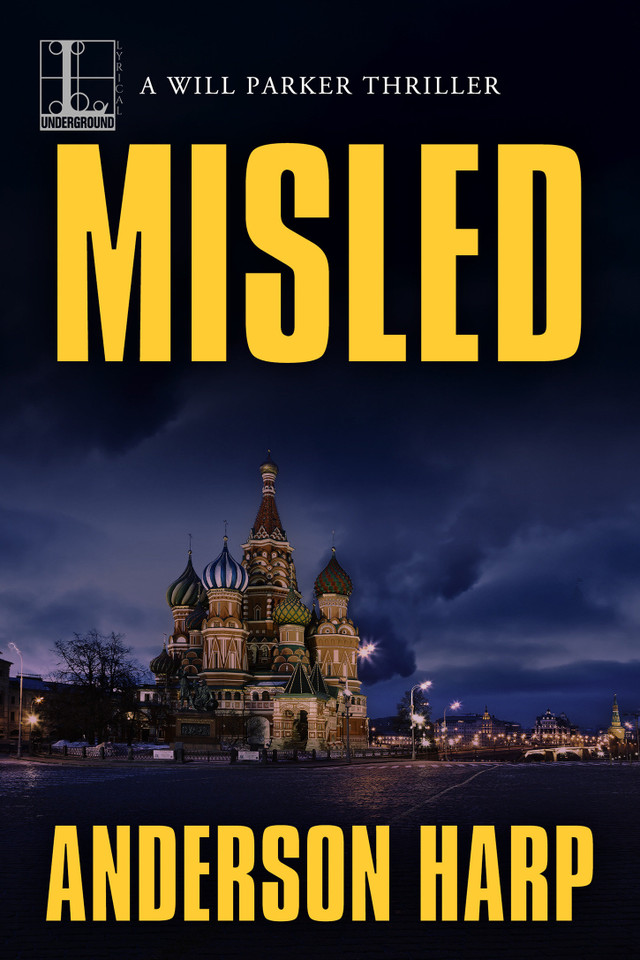 Misled: A Pulse-Pounding International Thriller (A Will Parker Thriller) book cover by Anderson Harp