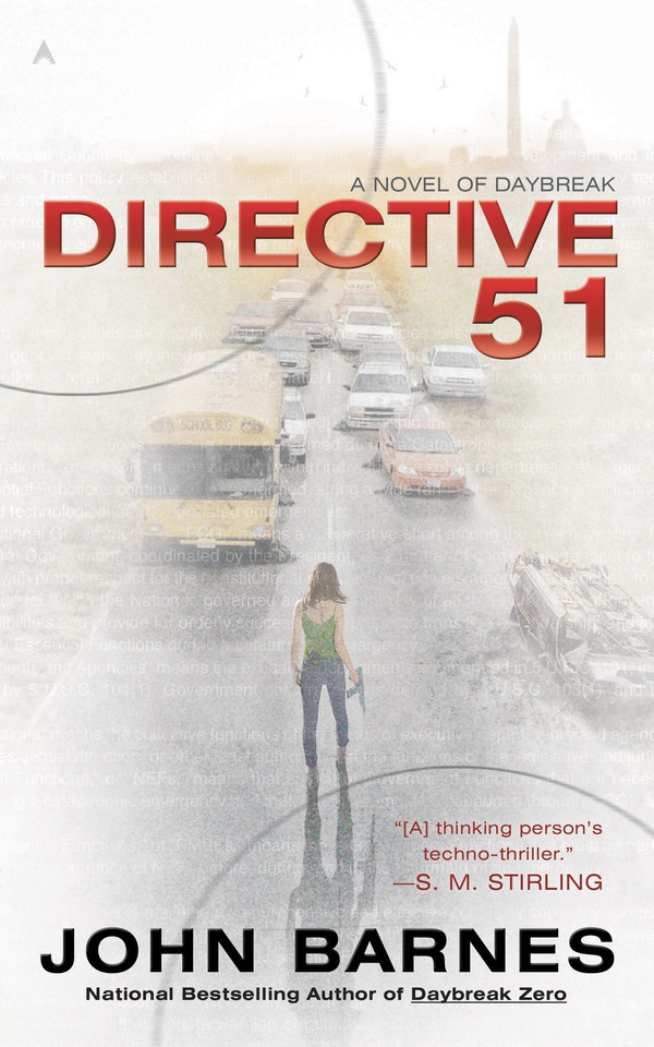 Directive 51 (A Novel of Daybreak) book cover by John Barnes