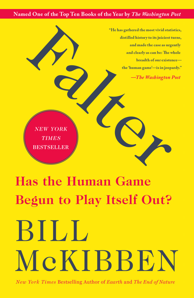 Falter: Has the Human Game Begun to Play Itself Out? book cover by Bill McKibben