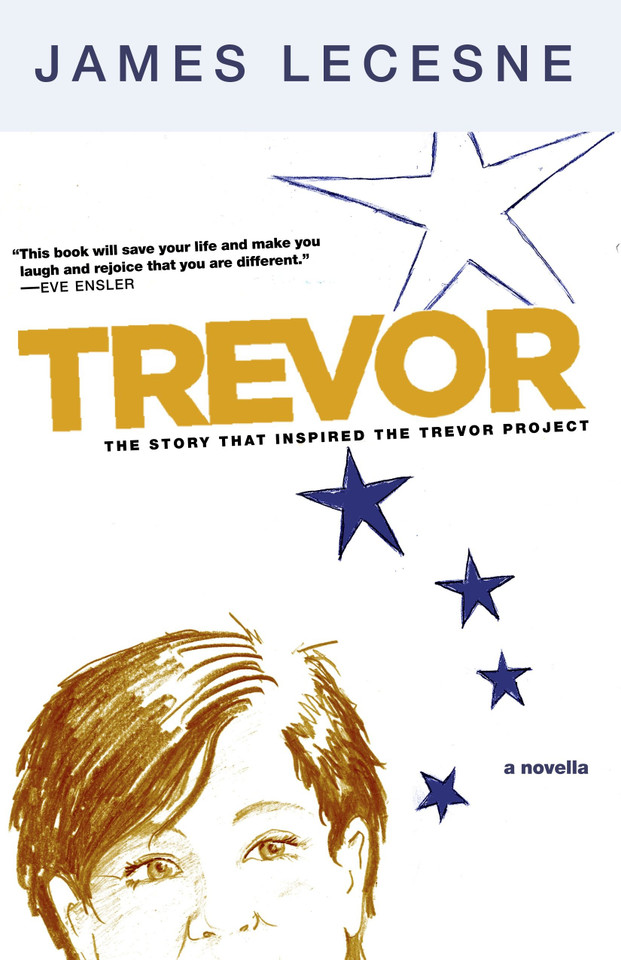 Trevor: a novella book cover by James Lecesne