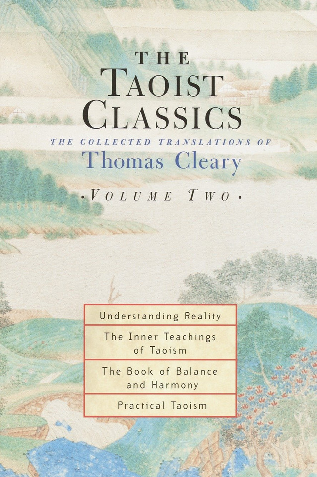 The Taoist Classics (Volume 2): The Collected Translations of Thomas Cleary (The Taoist Classics) book cover by 