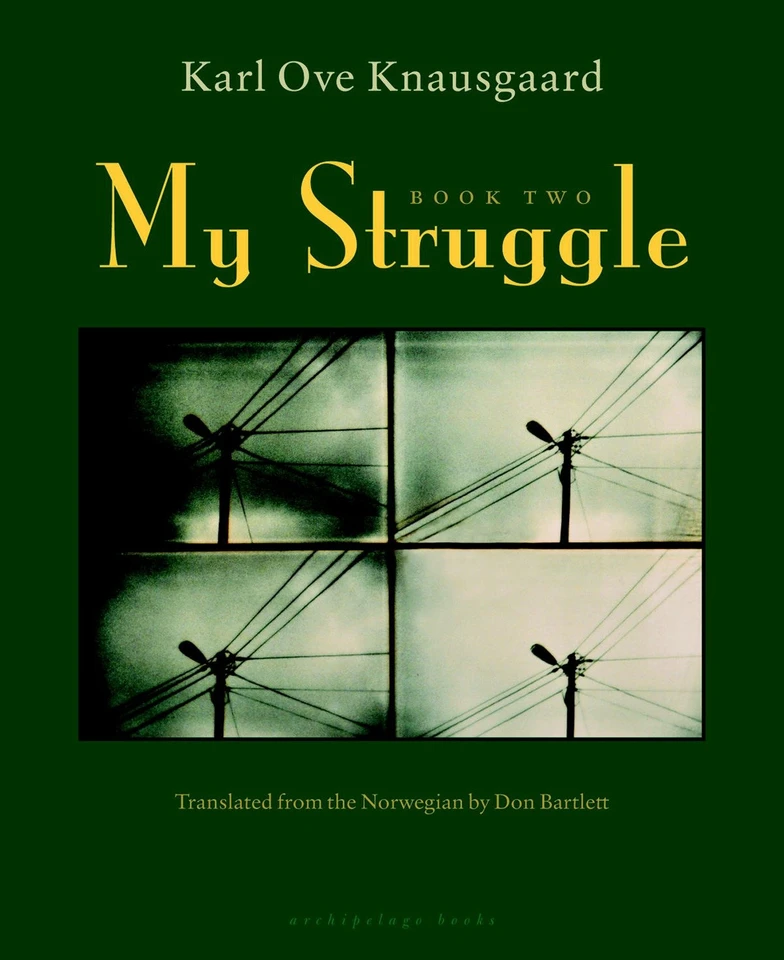 My Struggle: Book Two: A Man in Love (My Struggle) book cover by Karl Ove Knausgaard