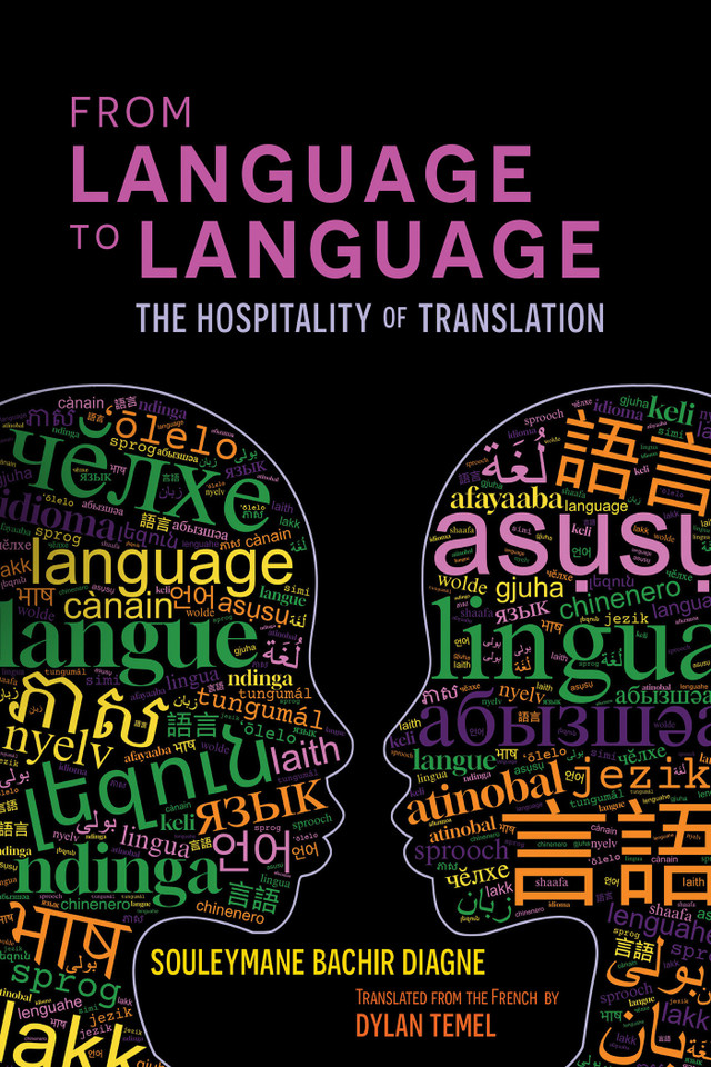From Language to Language: The Hospitality of Translation book cover by Souleymane Bachir Diagne