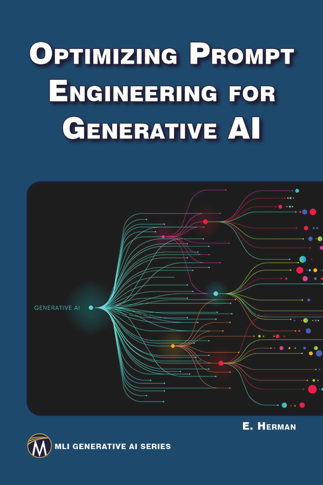 Optimizing Prompt Engineering for Generative AI book cover by ERIK HERMAN