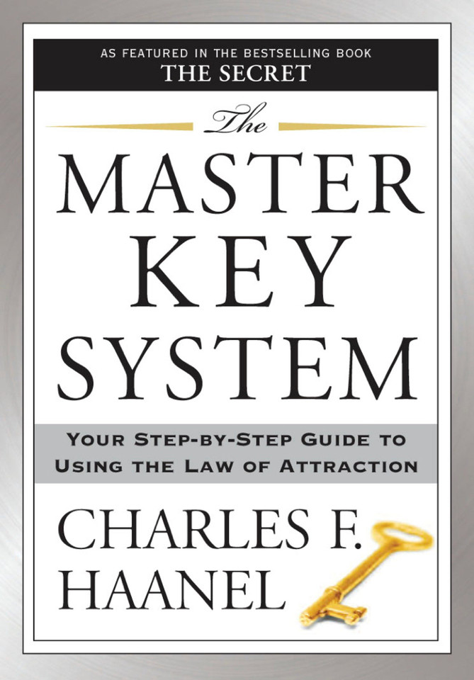 The Master Key System: Your Step-by-Step Guide to Using the Law of Attraction book cover by Charles F. Haanel