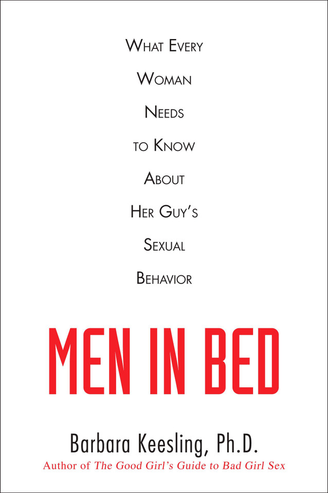 Men in Bed: What Every Woman Needs to Know About Her Guy's Sexual Behavior book cover by Barbara Keesling
