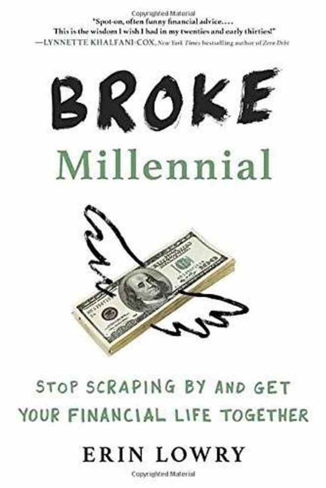 Broke Millennial: Stop Scraping by and Get Your Financial Life Together Cover Broke Millennial: Stop Scraping by and Get Your Financial Life Together Cover