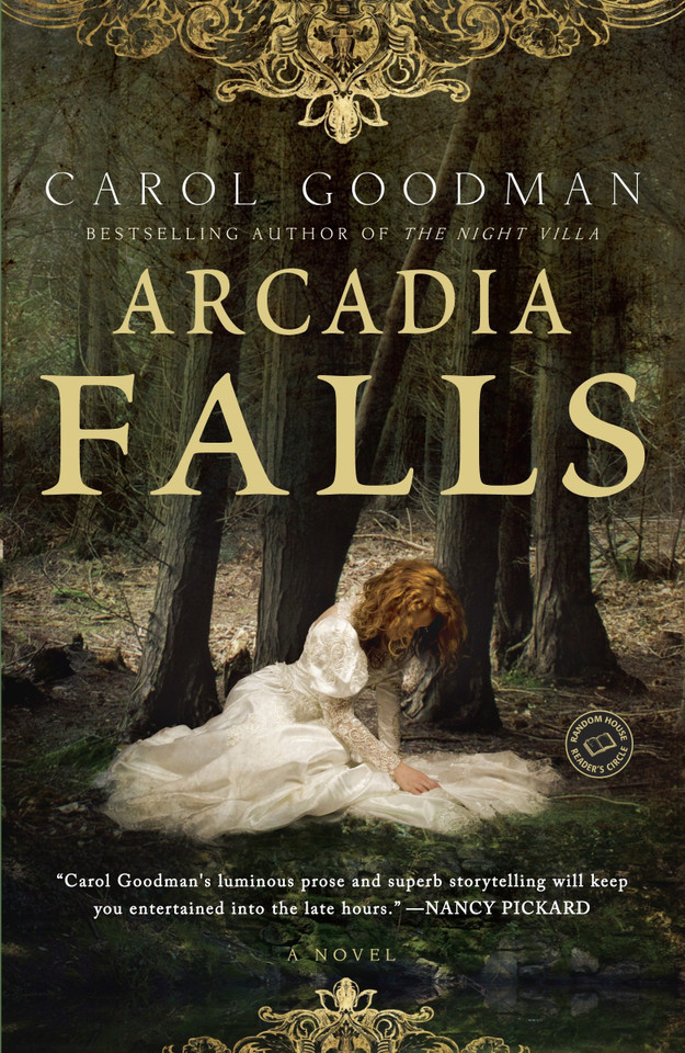 Arcadia Falls: A Novel book cover by Carol Goodman