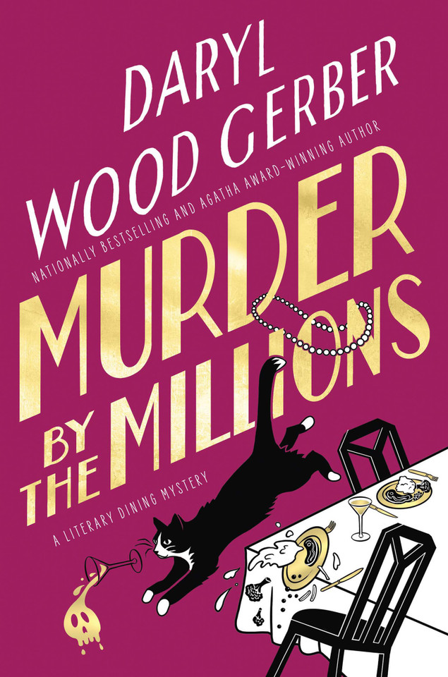 Murder by the Millions (A Literary Dining Mystery) book cover by Daryl Wood Gerber