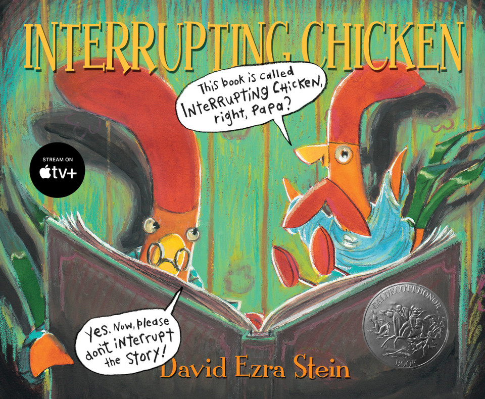 Interrupting Chicken: (Funny Read Aloud Children's Picture Book About Surprises, Fairy Tales, and Storytelling for Kids Ages 4-8) (Interrupting Chicken) book cover by David Ezra Stein