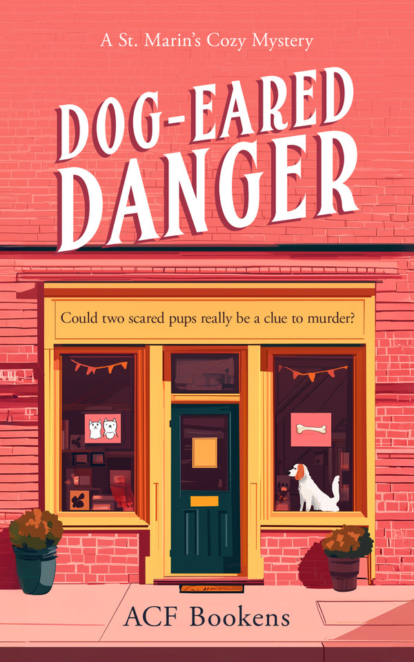 Dog-Eared Danger: A Cozy Mystery Adventure (St. Marin's Cozy Mystery Series #11) book cover by ACF Bookens