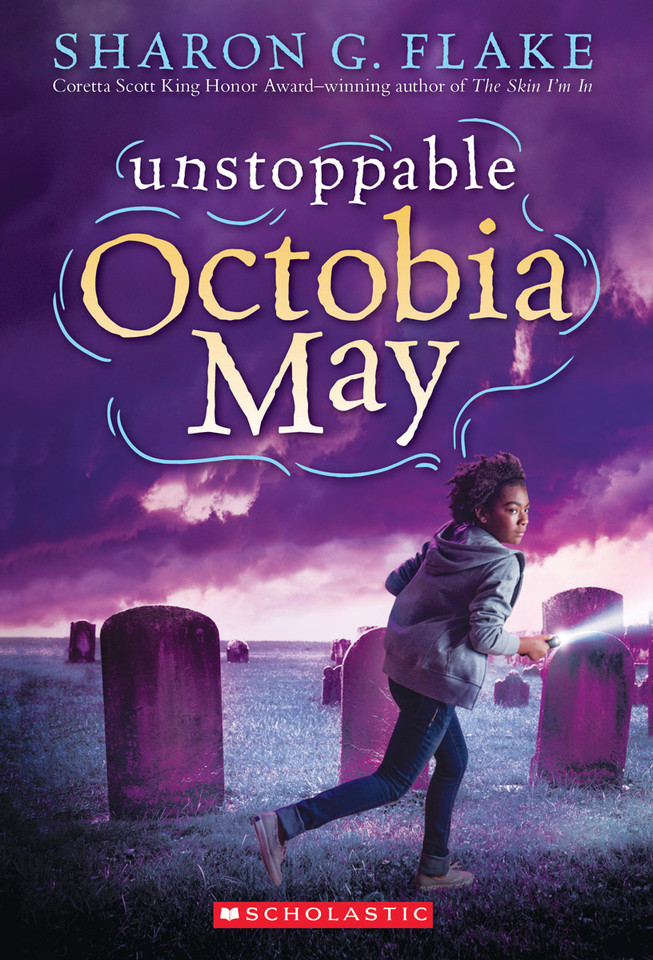 Unstoppable Octobia May book cover by Sharon G. Flake