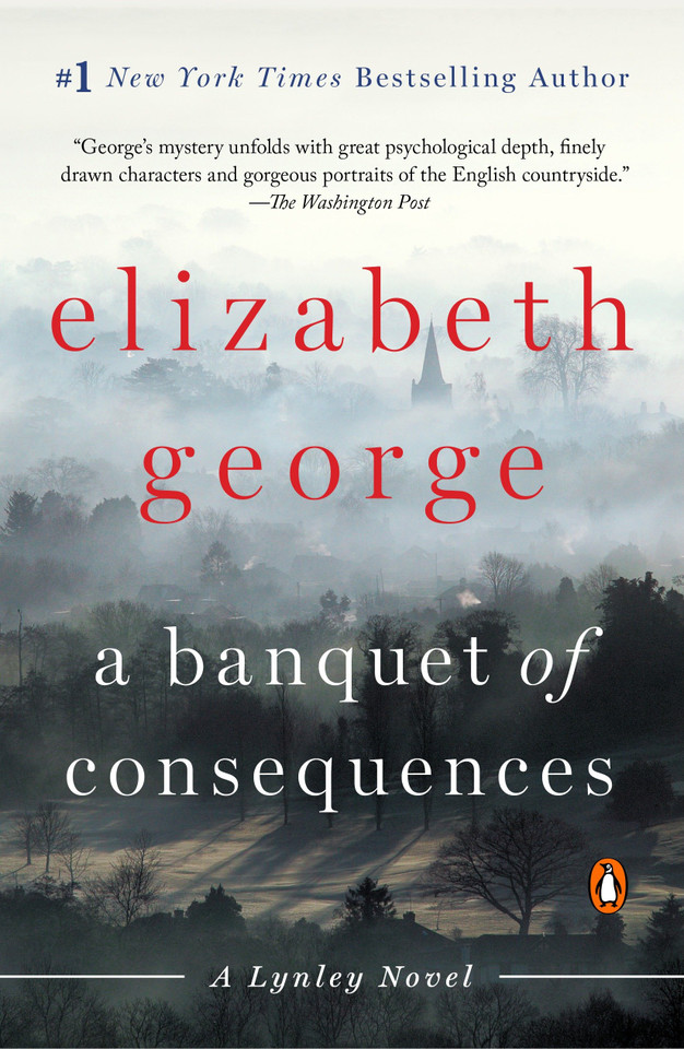 A Banquet of Consequences: A Lynley Novel (A Lynley Novel) book cover by Elizabeth George