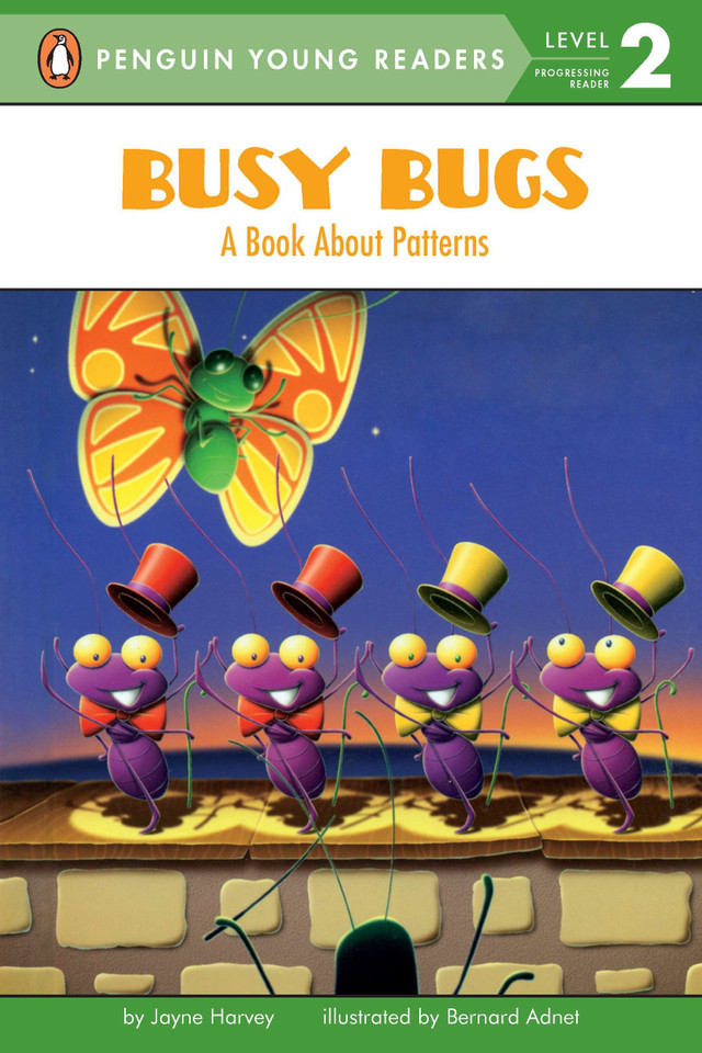 Busy Bugs: A Book About Patterns (Penguin Young Readers, Level 2) book cover by Jayne Harvey