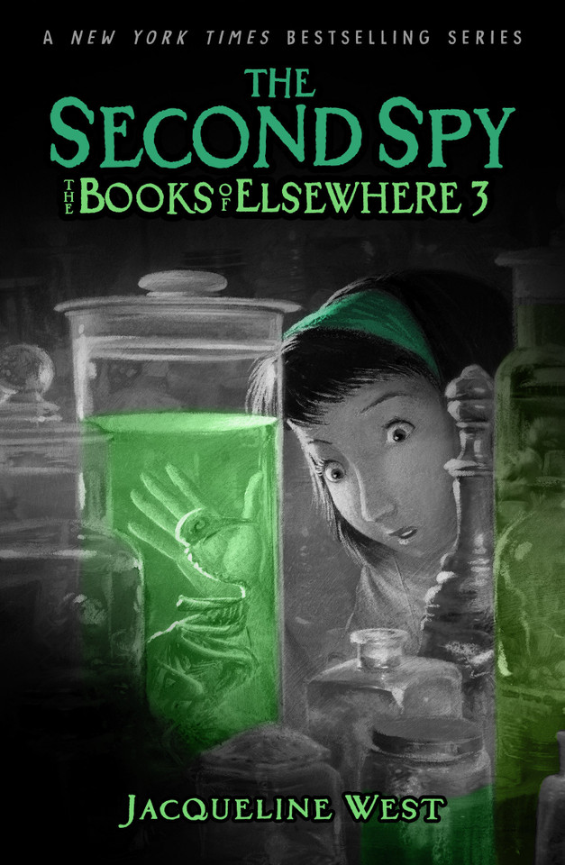 The Second Spy: The Books of Elsewhere: Volume 3 (The Books of Elsewhere) book cover by Jacqueline West