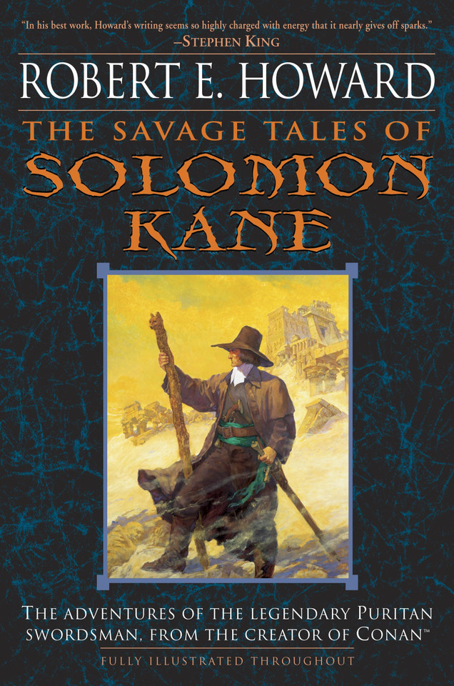 The Savage Tales of Solomon Kane book cover by Robert E. Howard
