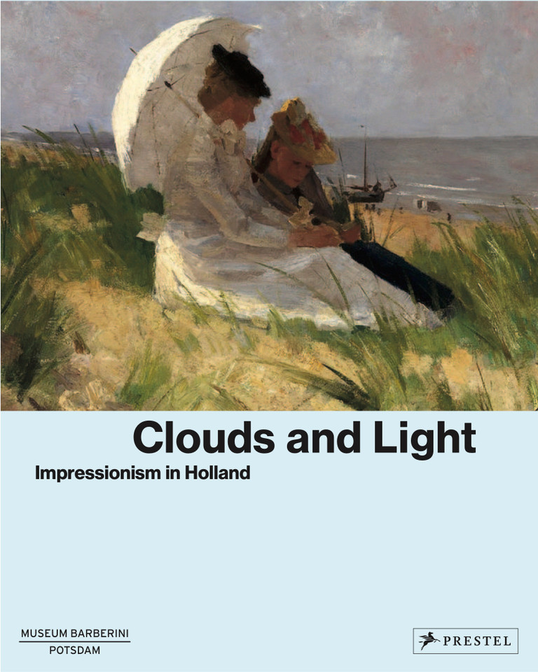 Clouds and Light: Impressionism in Holland book cover by 
