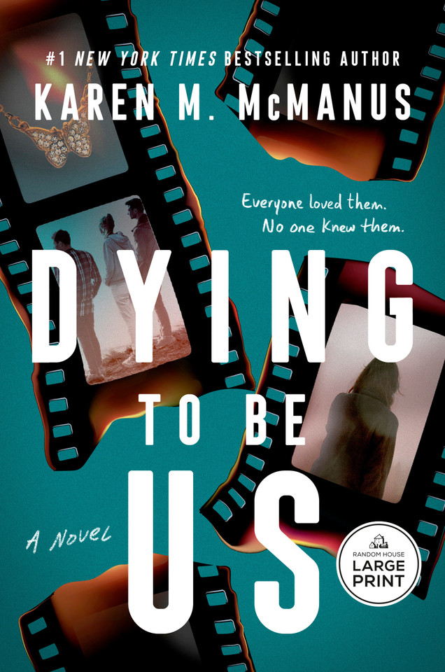 Dying to Be Us book cover by Karen M. McManus