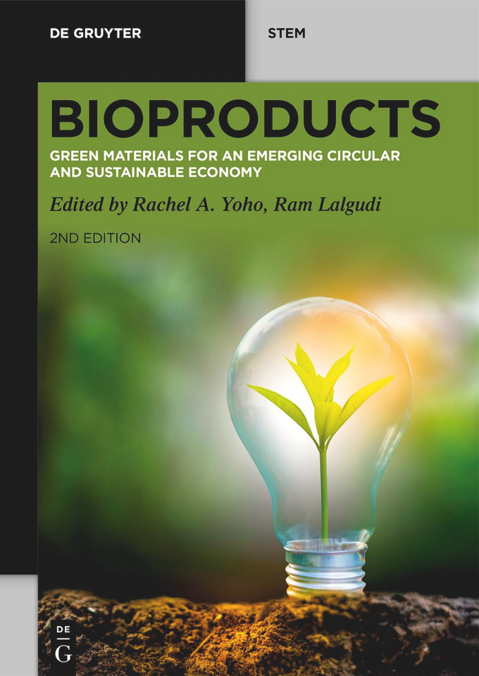 BioProducts: Green Materials for an Emerging Circular and Sustainable Economy (De Gruyter STEM) book cover by 