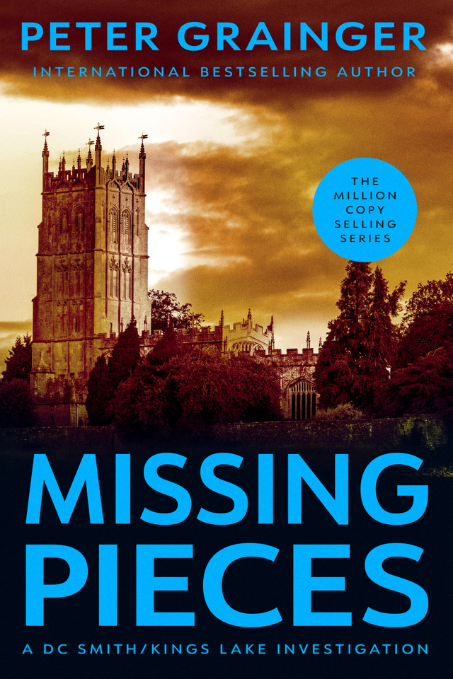 Missing Pieces: A Novel (A DC Smith/Kings Lake Investigation #13) book cover by Peter Grainger