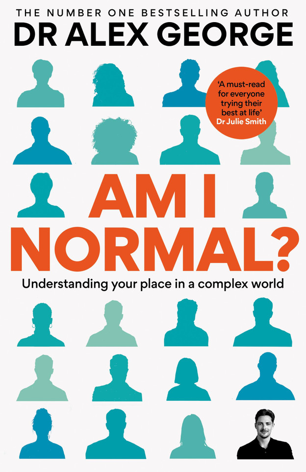 Am I Normal?: Understanding your place in a complex world book cover by Dr. Alex George
