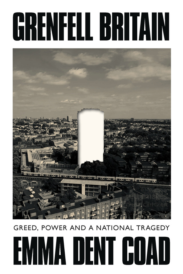 Grenfell Britain: Greed, Power and a National Tragedy book cover by Emma Dent Coad