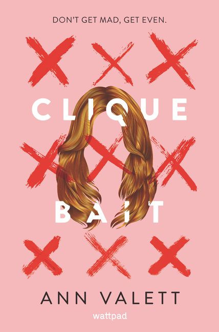 Clique Bait book cover by Ann Valett