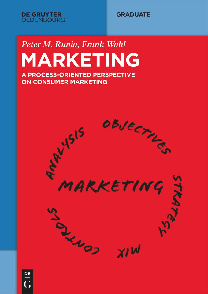 Marketing: A Process-Oriented Perspective on Consumer Marketing book cover by Peter M. Runia, Frank Wahl