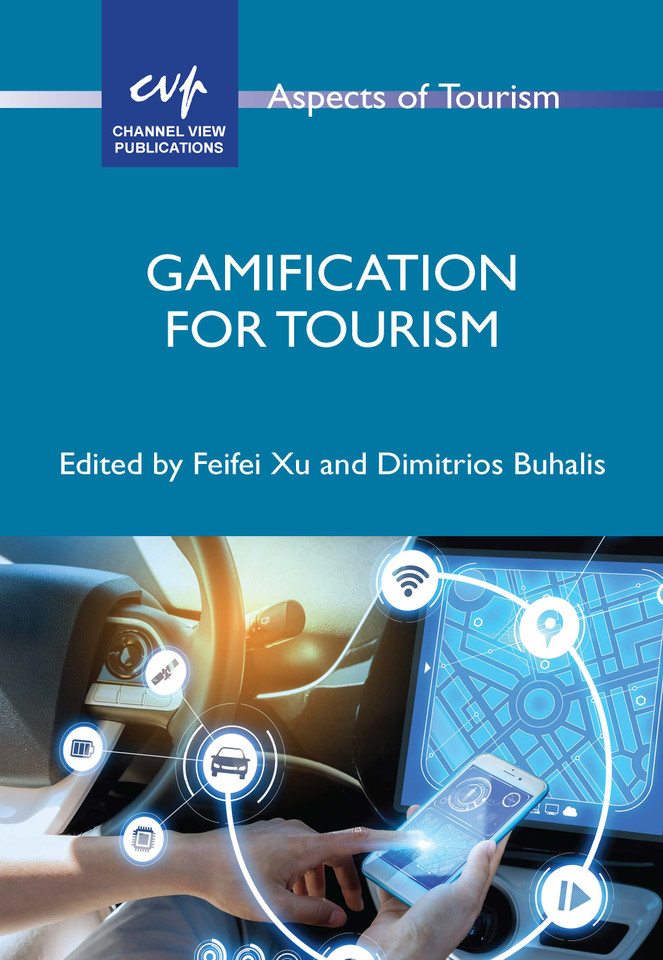Gamification for Tourism (Aspects of Tourism #92) book cover by 