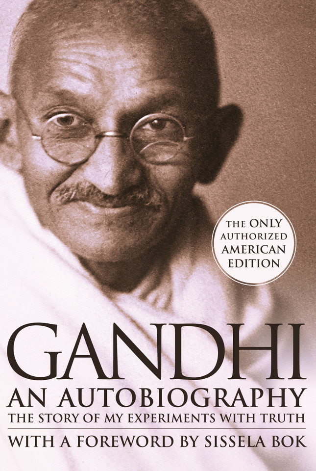 An Autobiography: The Story of My Experiments with Truth book cover by Mohandas K. Gandhi