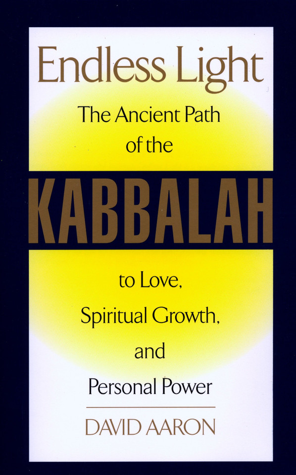 Endless Light: The Ancient Path of Kabbalah book cover by David Aaron