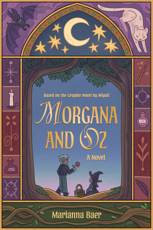 Morgana and Oz: A Novel book cover by Marianna Baer