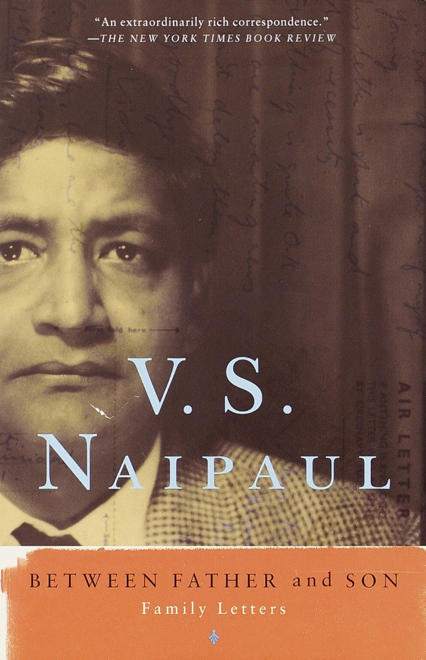 Between Father and Son: Family Letters book cover by V. S. Naipaul
