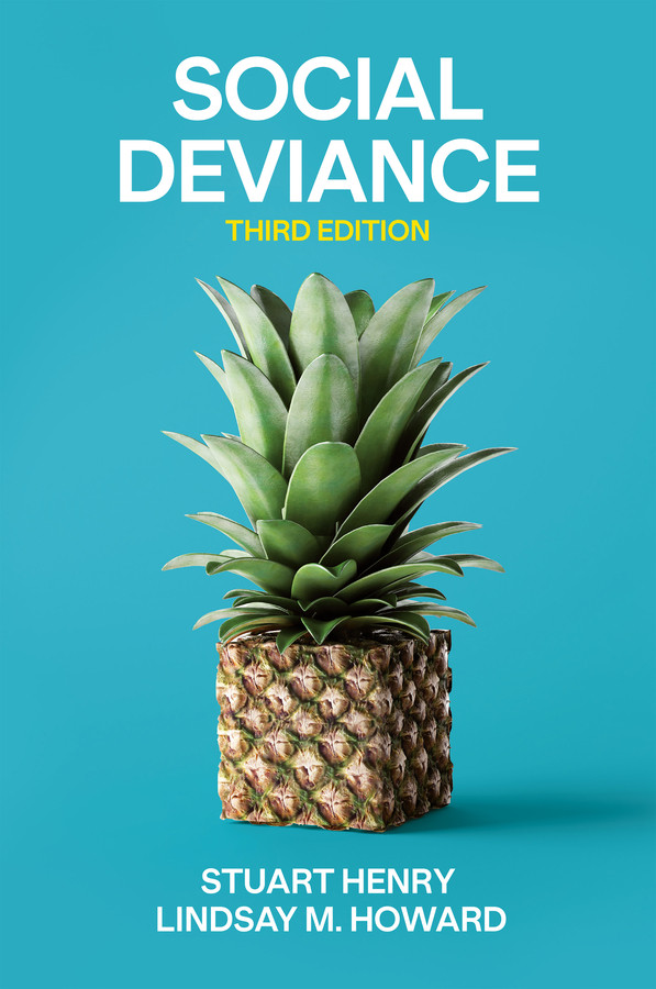 Social Deviance book cover by Stuart Henry, Lindsay M. Howard