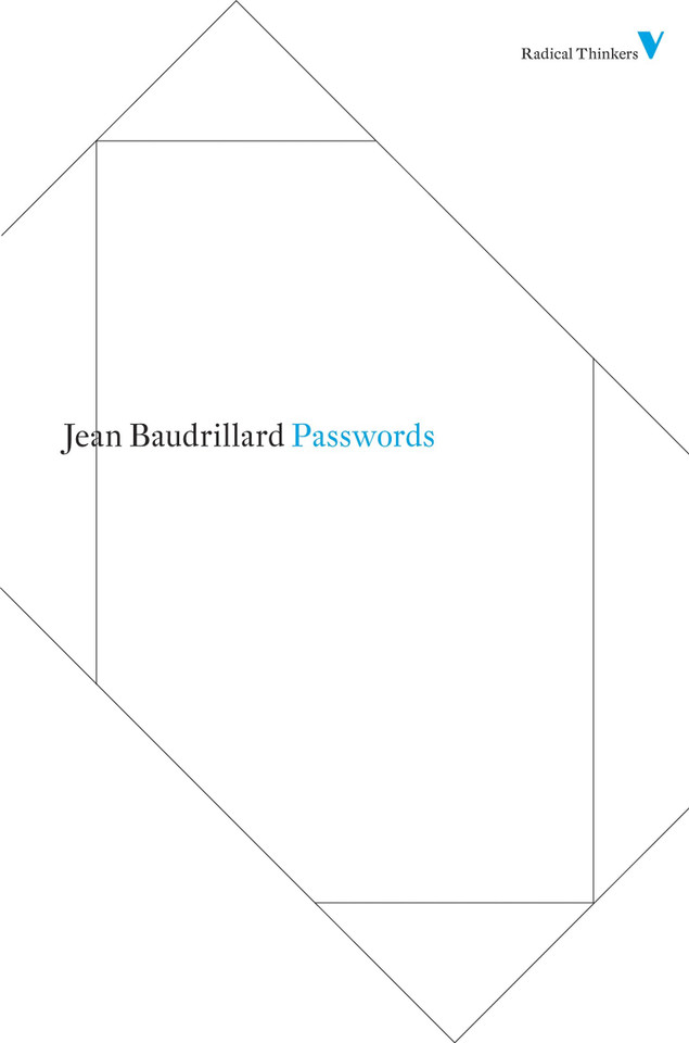 Passwords (Radical Thinkers) book cover by Jean Baudrillard