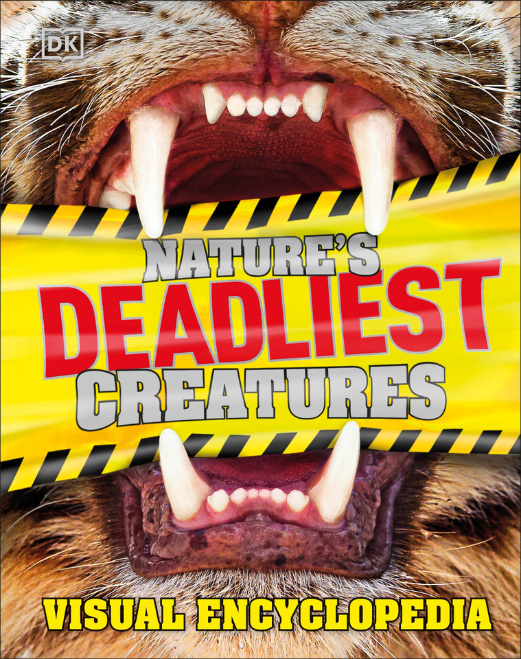 Nature's Deadliest Creatures Visual Encyclopedia (DK Children's Visual Encyclopedias) book cover by DK