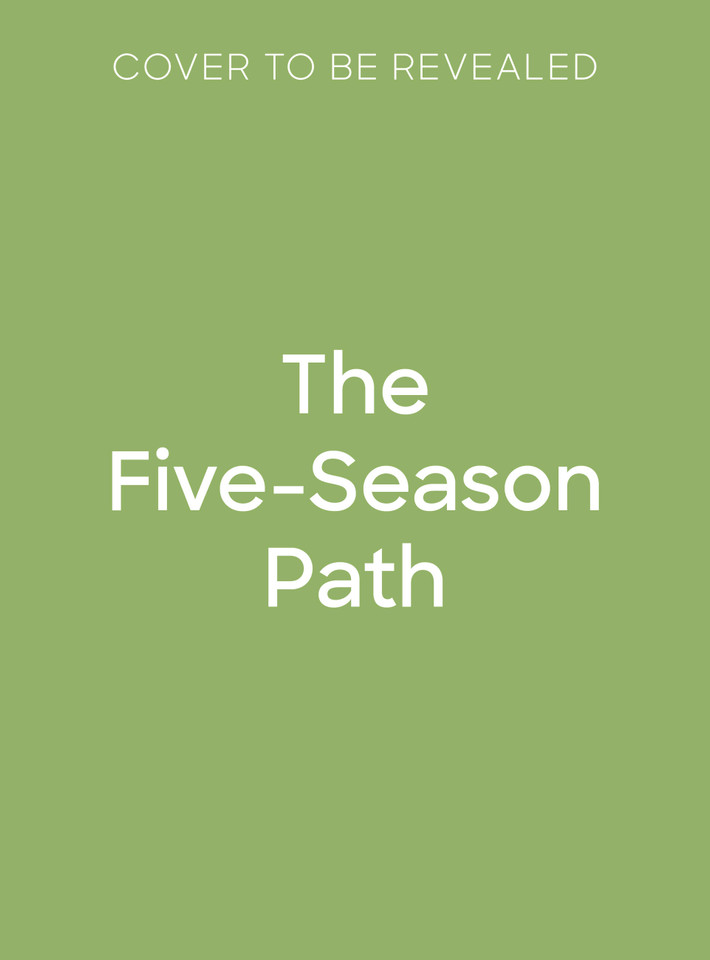 The Five-Season Path: Traditional Chinese rituals & remedies for year-round health & harmony book cover by Anina Ku
