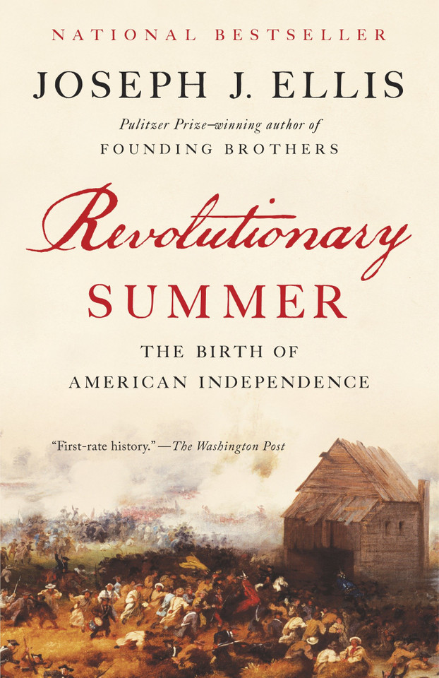 Revolutionary Summer: The Birth of American Independence book cover by Joseph J. Ellis