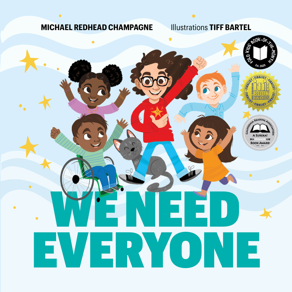 We Need Everyone book cover by Michael Redhead Champagne