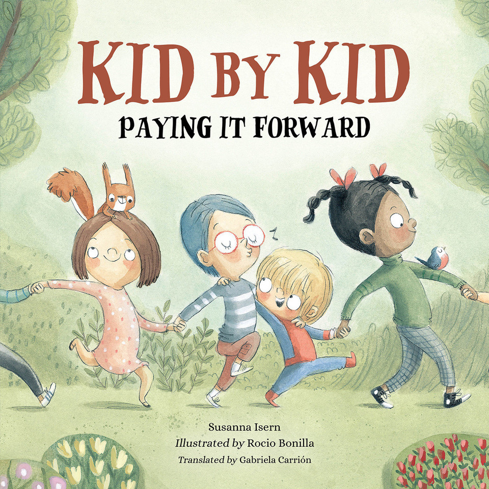 Kid By Kid: Paying It Forward book cover by Susanna Isern