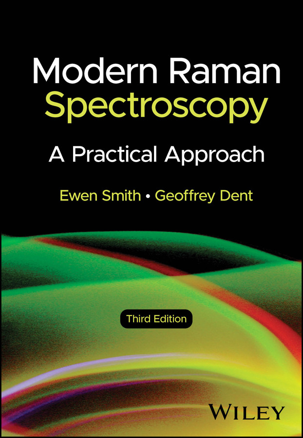 Modern Raman Spectroscopy: A Practical Approach book cover by Ewen Smith, Geoffrey Dent