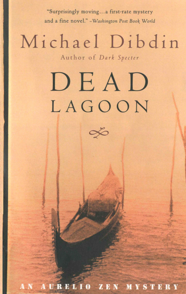 Dead Lagoon: An Aurelio Zen Mystery (Aurelio Zen Mystery Series) book cover by Michael Dibdin